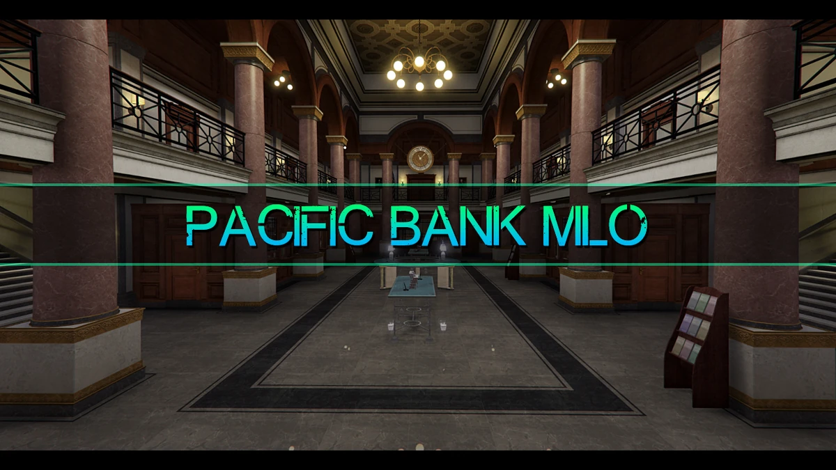 Pacific Bank MLO – Fully Open Source | Premium FiveM Bank Interior